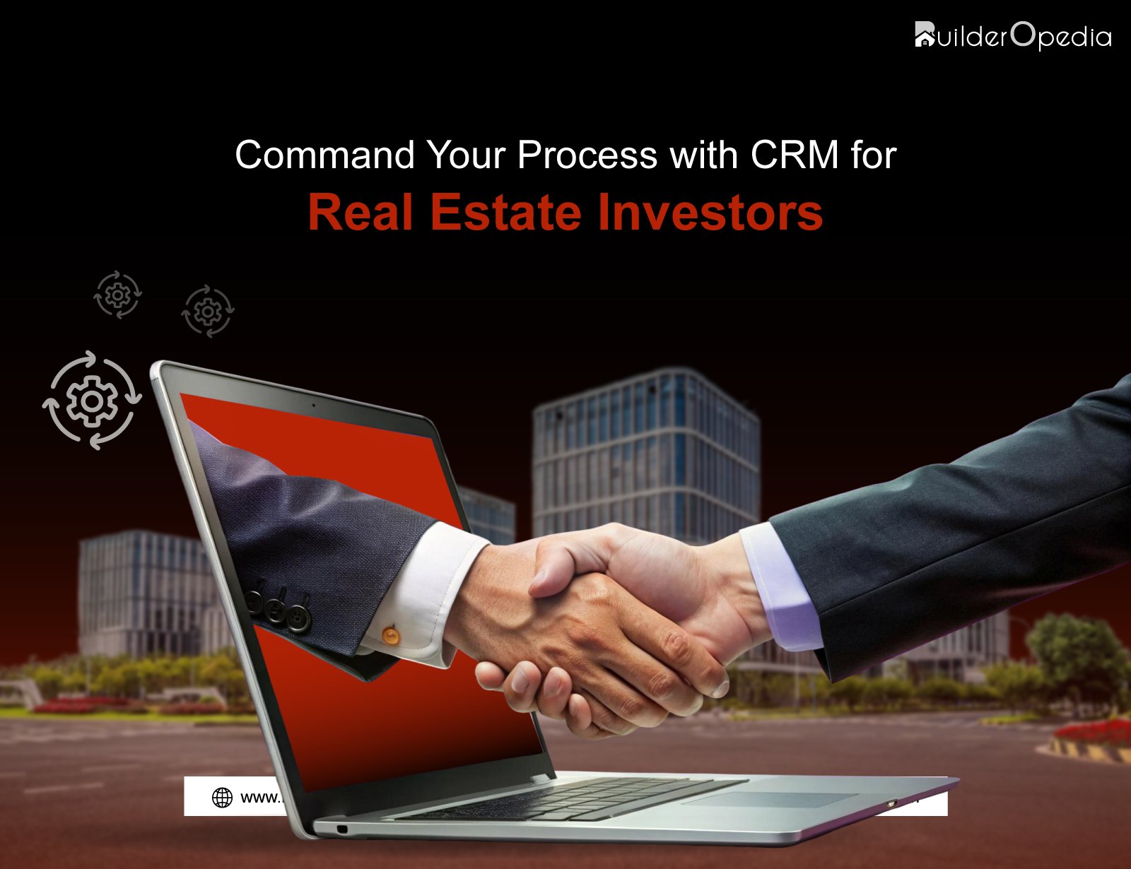 Command Your Process with CRM for Real Estate Investors