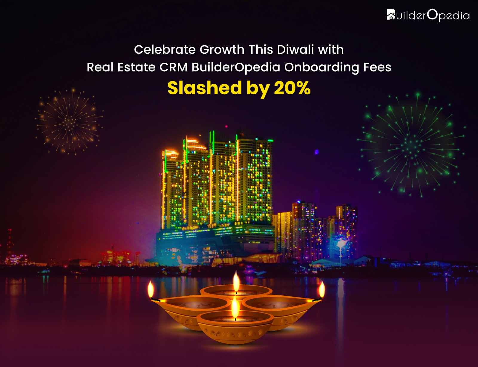 Celebrate Growth This Diwali with Real Estate CRM - BuilderOpedia