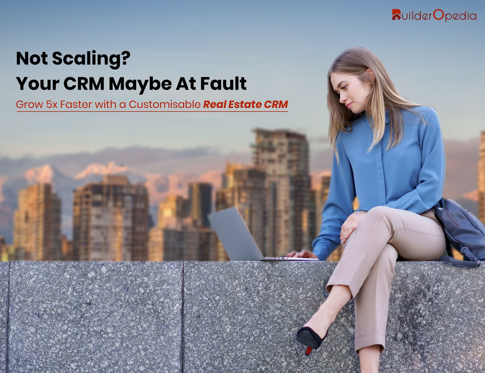 Why Are Real Estate Agents Investing In A Fully Configurable Real Estate CRM Software?