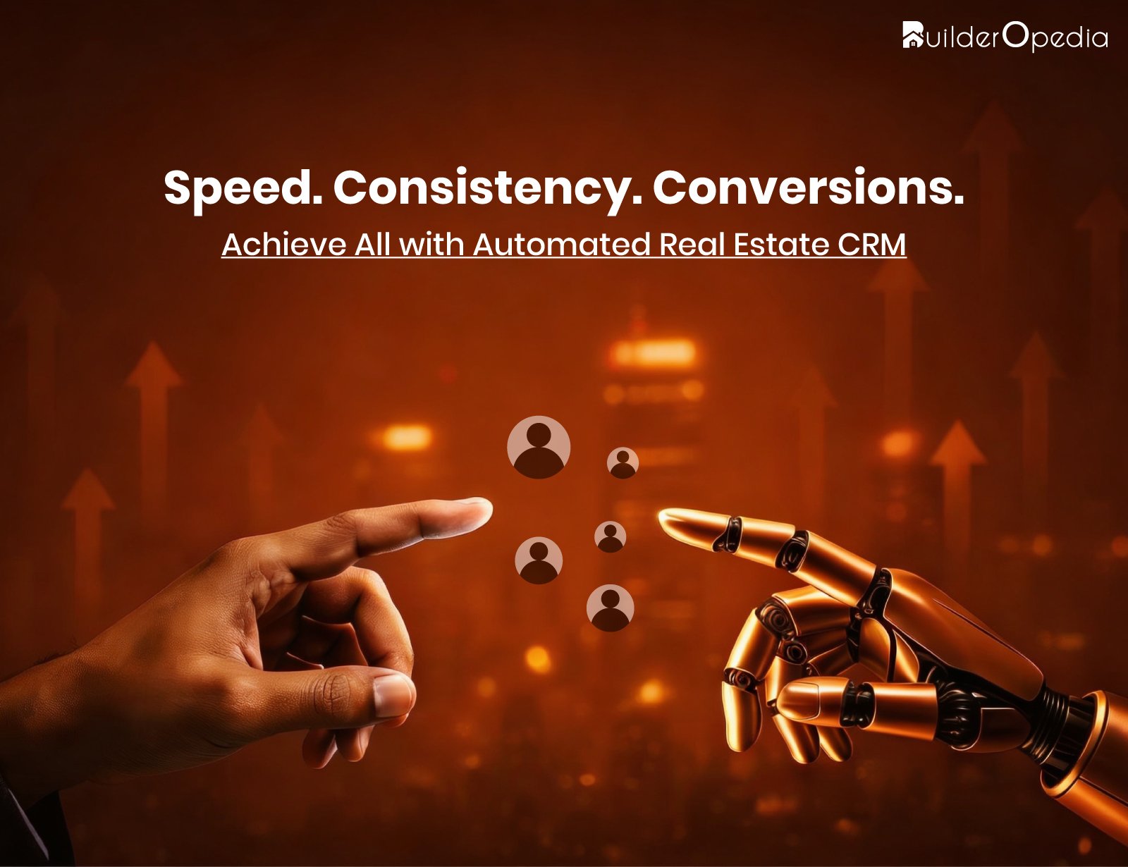 Real Estate CRM Automation Software for Smarter Lead Management and Faster Closures