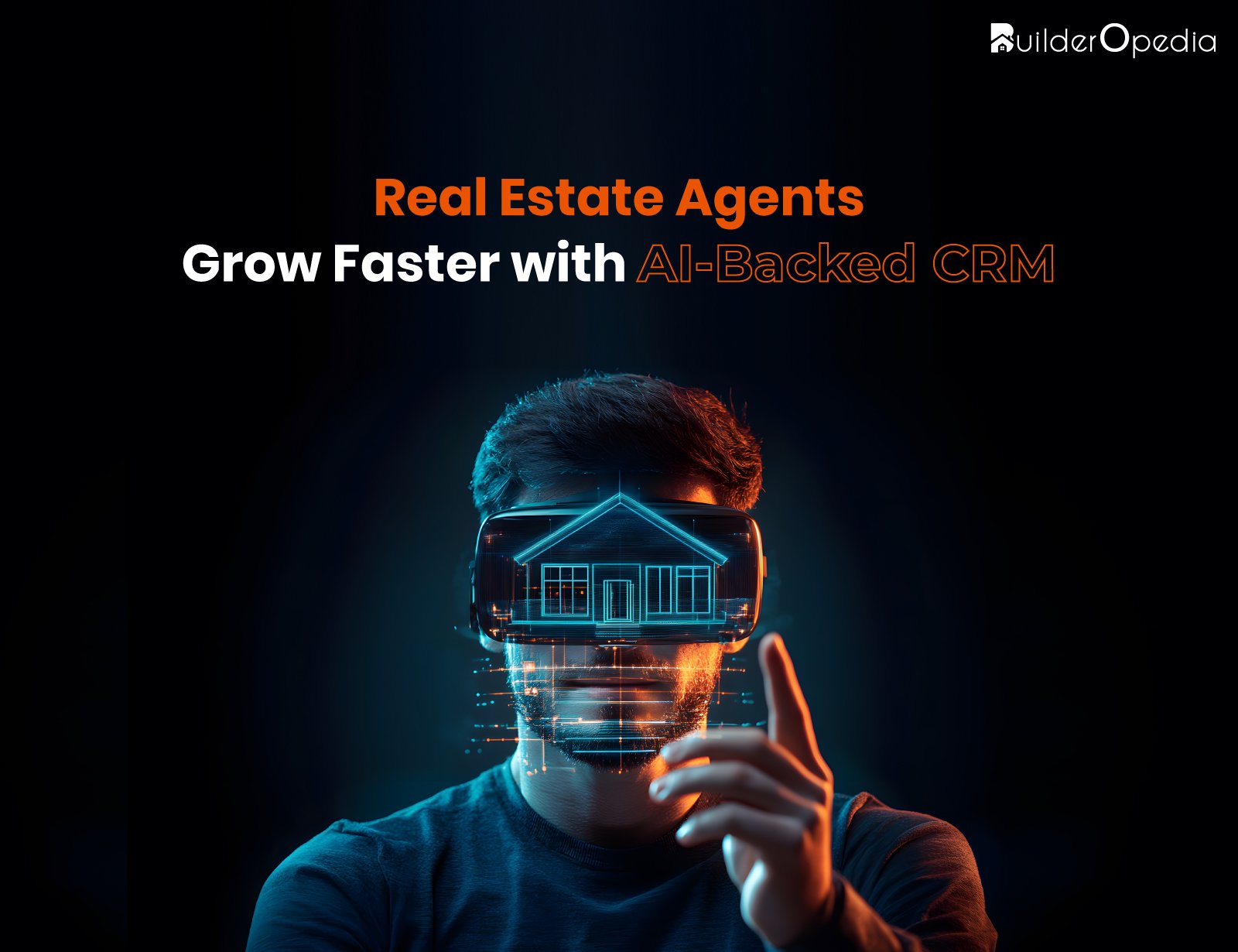 AI CRMs for real estate agents - BuilderOpedia