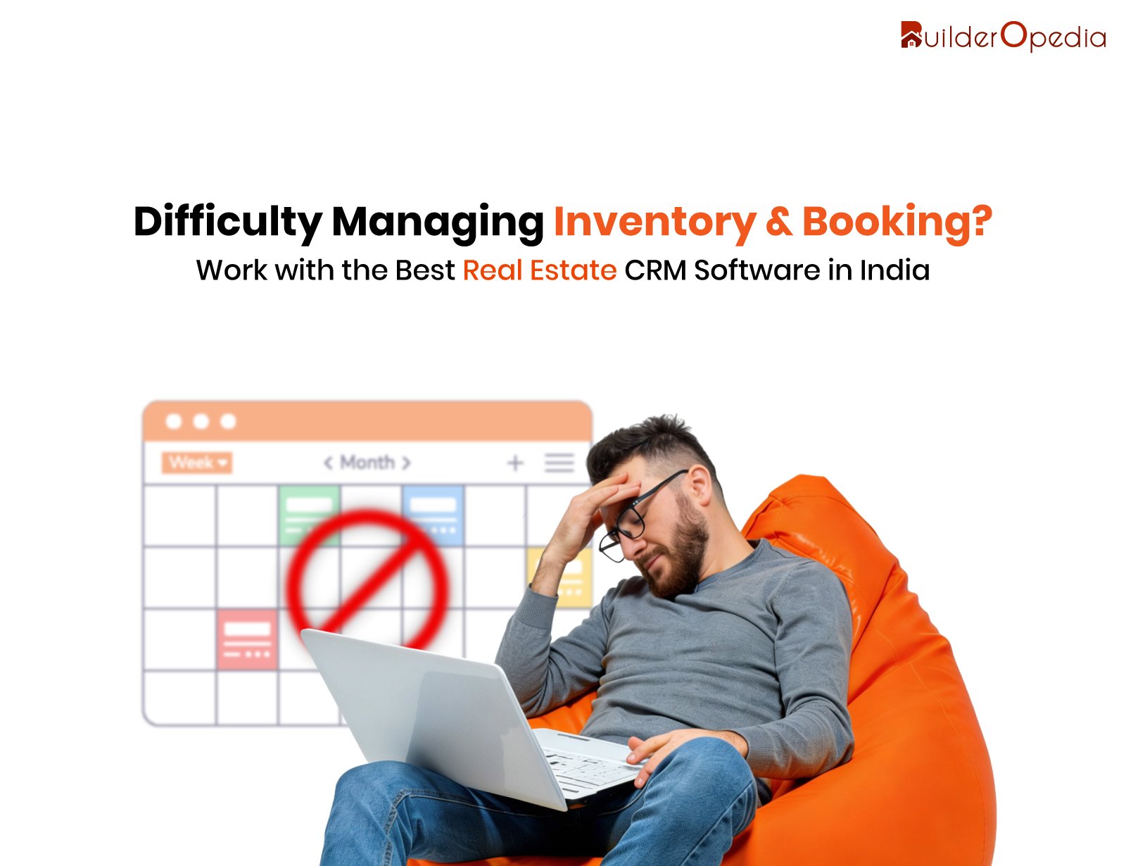 Best CRM Software for Real Estate Business in India - BuilderOpedia
