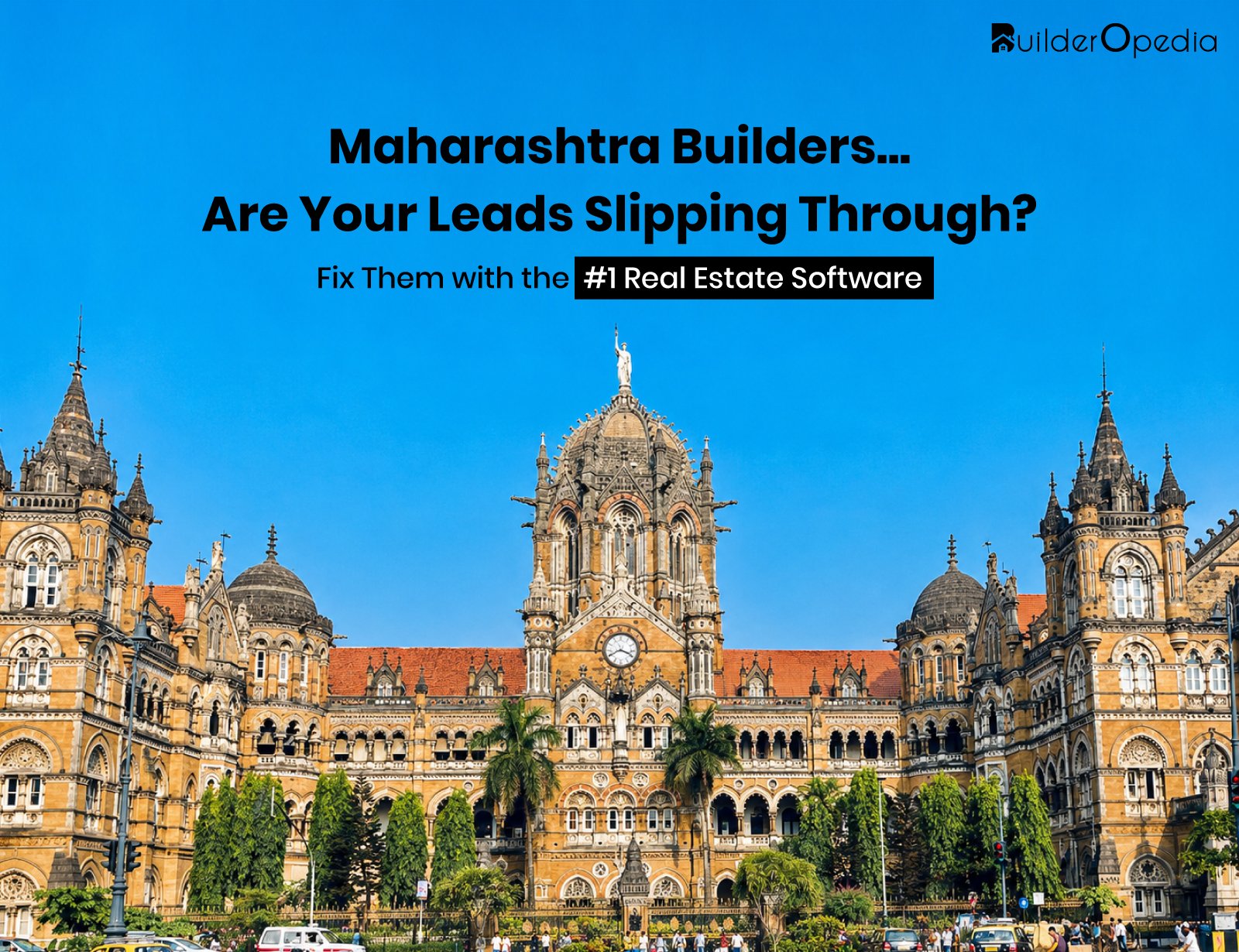 Real Estate CRM in Maharashtra - BuilderOpedia