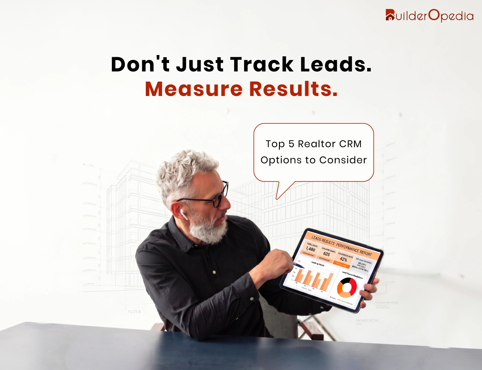 Best CRM For Realtors - BuilderOpedia